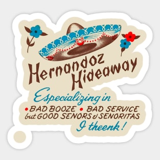 Hernandoz.Hideaway Sticker